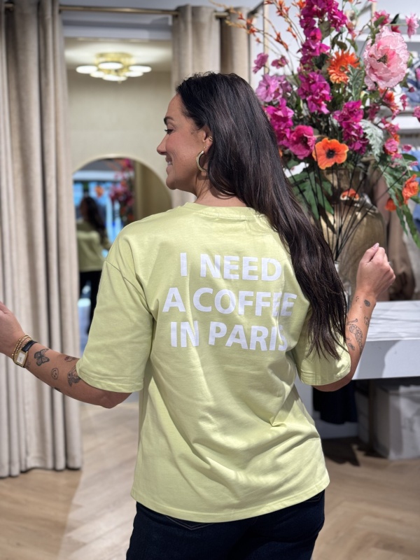 T-Shirt Need Coffee Pistasche